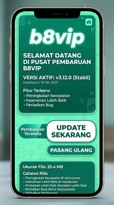 Riwayat Versi b8vip untuk Pengguna Android